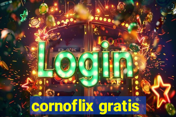 cornoflix gratis